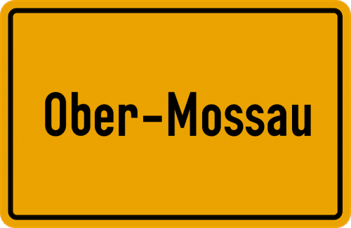 Ortsschild Ober-Mossau