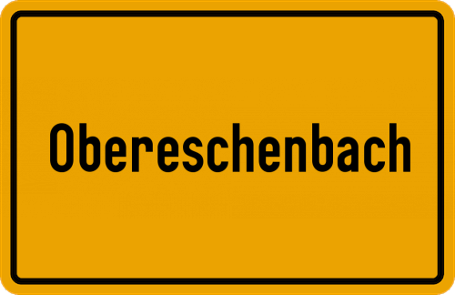 Ortsschild Obereschenbach