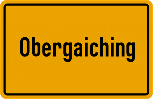 Ortsschild Obergaiching