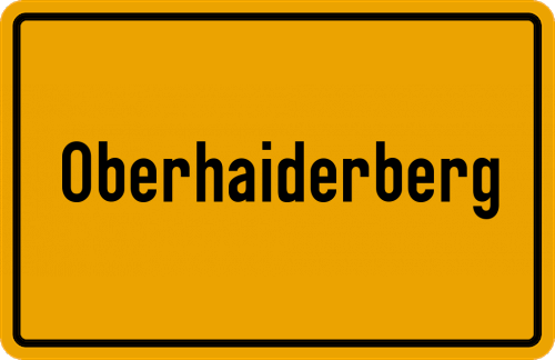Ortsschild Oberhaiderberg