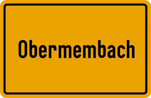Ortsschild Obermembach, Mittelfranken