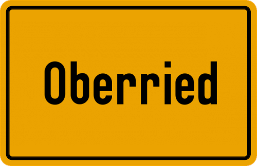 Ortsschild Oberried, Kreis Viechtach