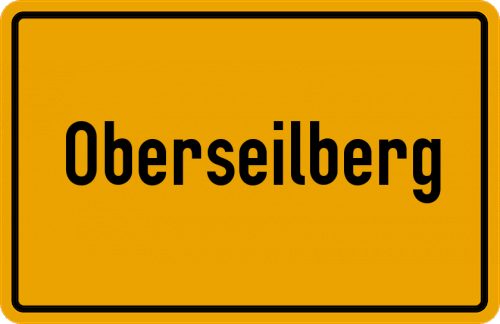 Ortsschild Oberseilberg