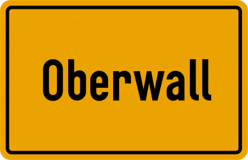Ortsschild Oberwall, Mangfall
