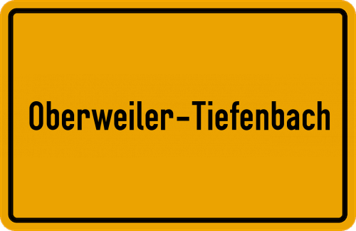 Ortsschild Oberweiler-Tiefenbach
