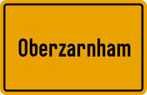 Ortsschild Oberzarnham, Oberbayern