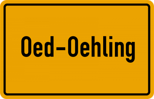 Ortsschild Oed-Oehling