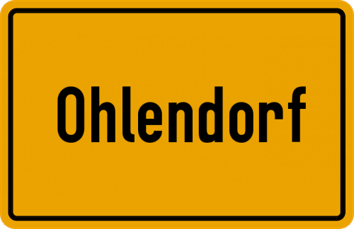 Ortsschild Ohlendorf, Kreis Hannover