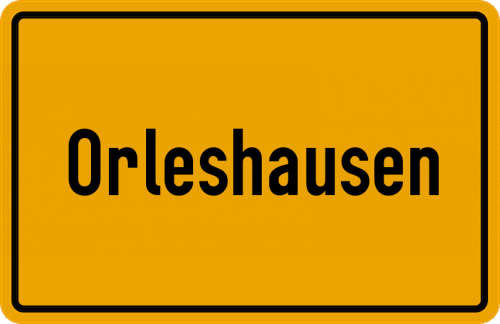 Ortsschild Orleshausen