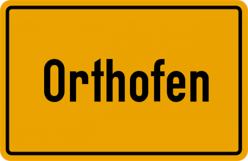 Ortsschild Orthofen