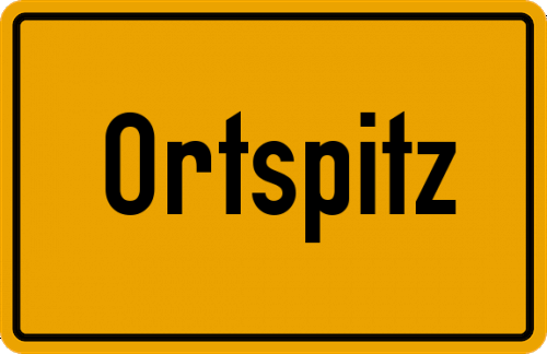 Ortsschild Ortspitz