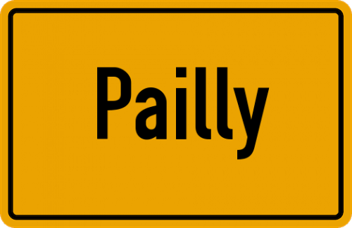 Ortsschild Pailly