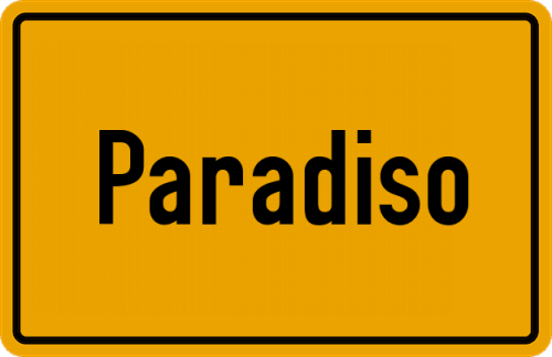 Ortsschild Paradiso
