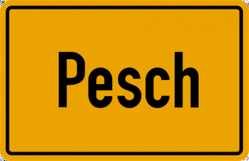 Ortsschild Pesch, Kreis Köln