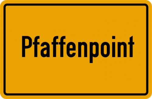 Ortsschild Pfaffenpoint