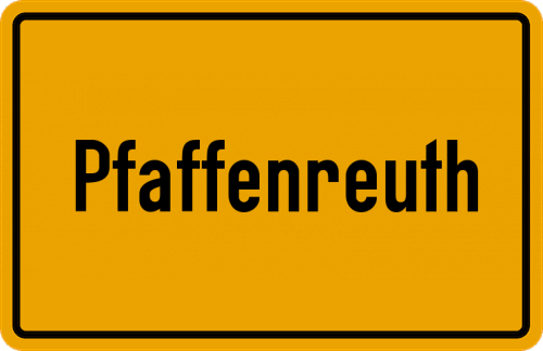 Ortsschild Pfaffenreuth