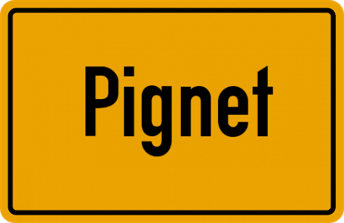 Ortsschild Pignet