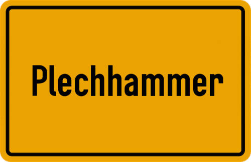 Ortsschild Plechhammer