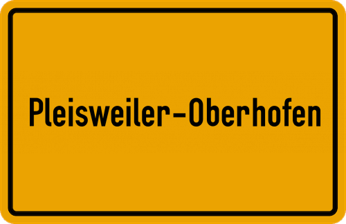 Ortsschild Pleisweiler-Oberhofen