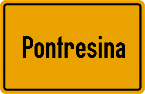 Ortsschild Pontresina