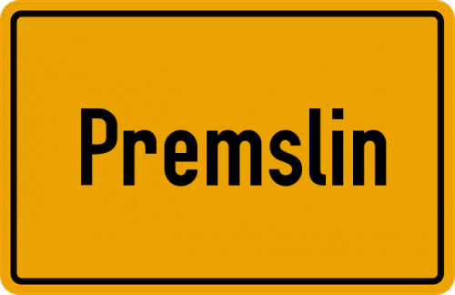 Ortsschild Premslin