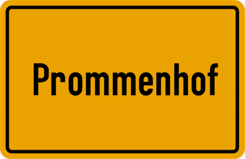 Ortsschild Prommenhof, Kreis Tirschenreuth