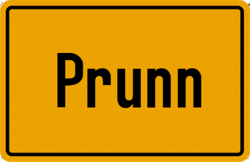 Ortsschild Prunn, Niederbayern