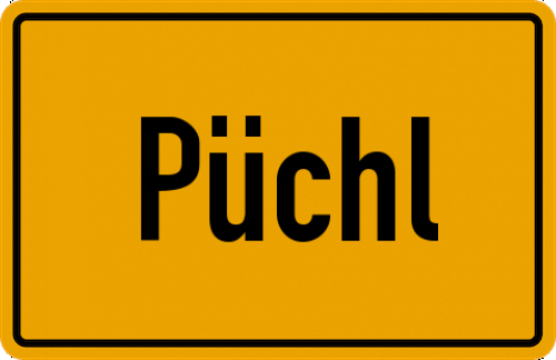 Ortsschild Püchl, Niederbayern