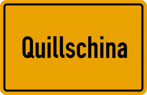 Ortsschild Quillschina