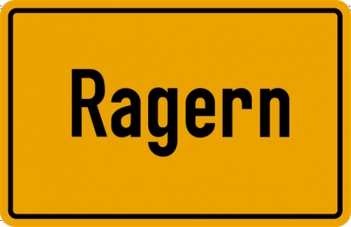 Ortsschild Ragern, Niederbayern