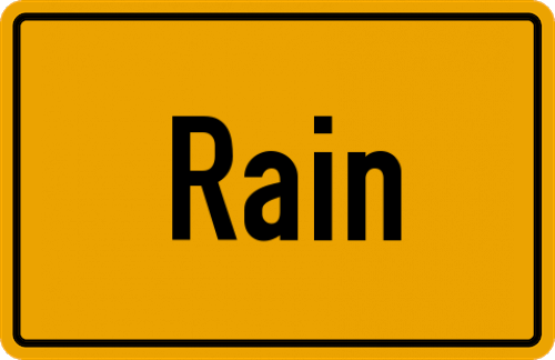 Ortsschild Rain, Kreis Bad Tölz