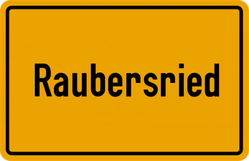 Ortsschild Raubersried, Mittelfranken