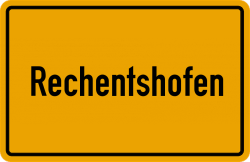 Ortsschild Rechentshofen