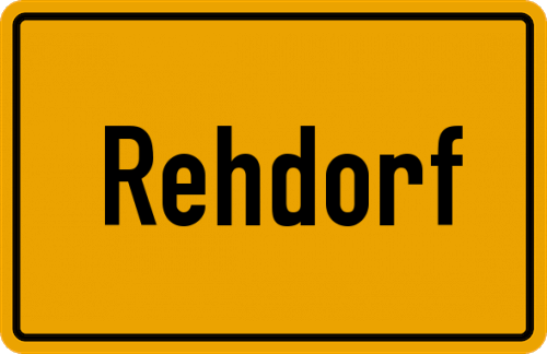 Ortsschild Rehdorf, Kreis Altötting