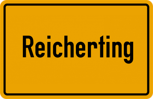 Ortsschild Reicherting