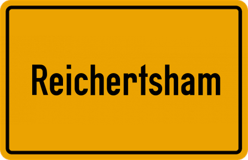 Ortsschild Reichertsham
