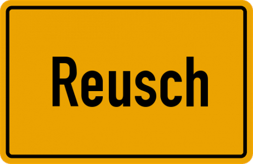 Ortsschild Reusch, Oberpfalz