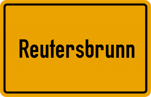 Ortsschild Reutersbrunn, Unterfranken