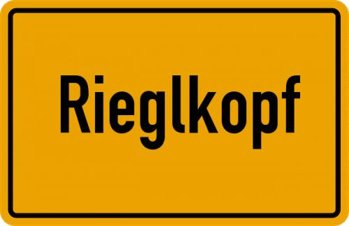 Ortsschild Rieglkopf
