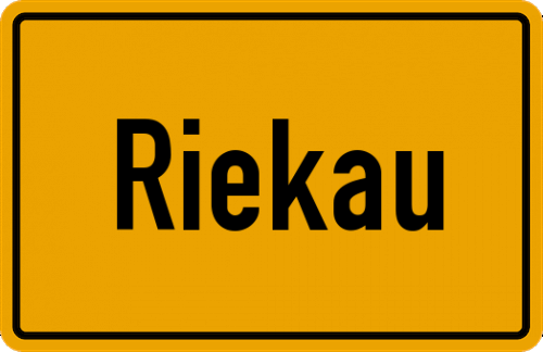 Ortsschild Riekau, Kreis Lüchow-Dannenberg