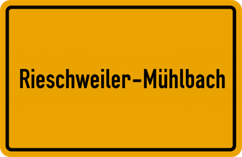 Ortsschild Rieschweiler-Mühlbach