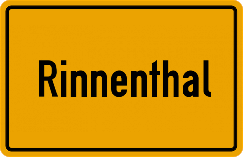 Ortsschild Rinnenthal, Bayern