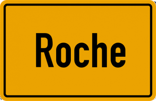 Ortsschild Roche