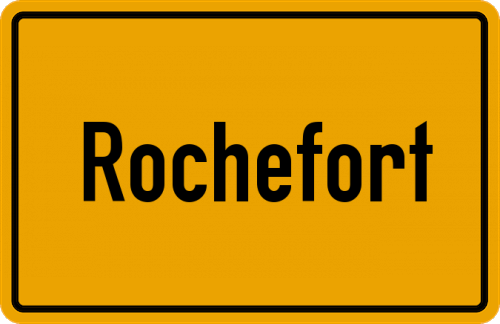Ortsschild Rochefort