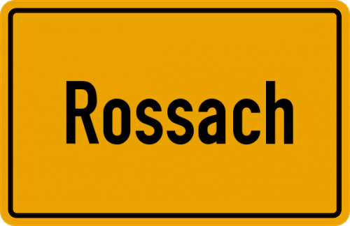 Ortsschild Rossach, Oberfranken