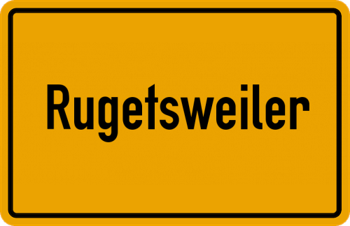 Ortsschild Rugetsweiler