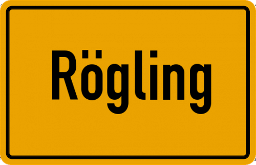 Ortsschild Rögling