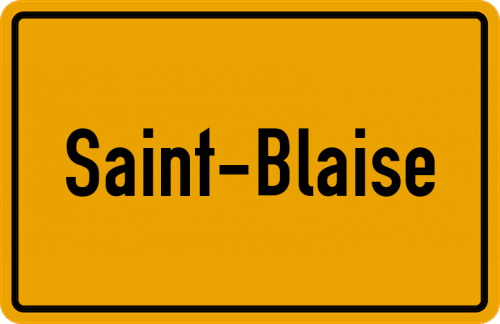 Ortsschild Saint-Blaise