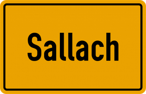 Ortsschild Sallach, Niederbayern