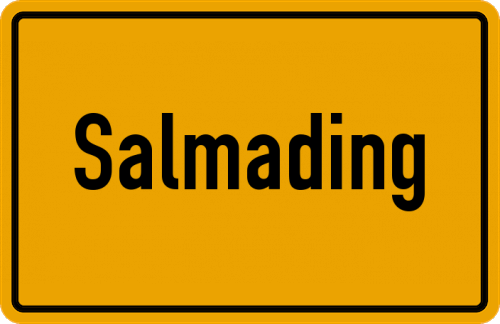 Ortsschild Salmading, Ilm